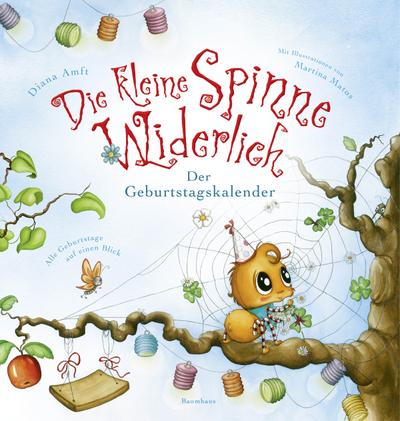 Die kleine Spinne Widerlich - Der Geburtstagskalender; Ill. v. Matos, Martina; Deutsch