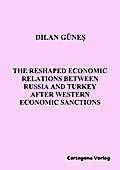 The Reshaped Economic Relations Between Russia and