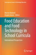 Food Education and Food Technology in School Curri