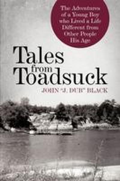 Tales from Toadsuck