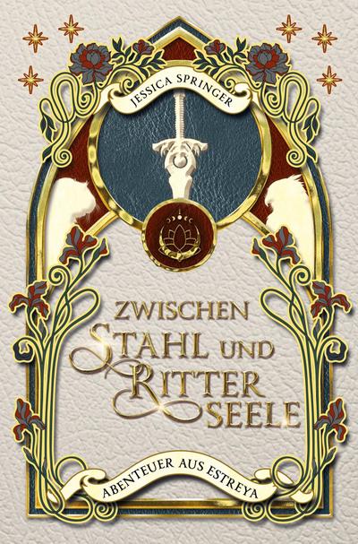 Zwischen Stahl und Ritterseele
