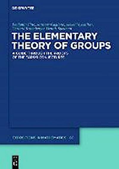 The Elementary Theory of Groups