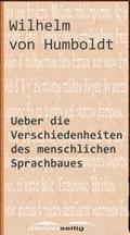 Ueber die Verschiedenheiten des menschlichen Sprac