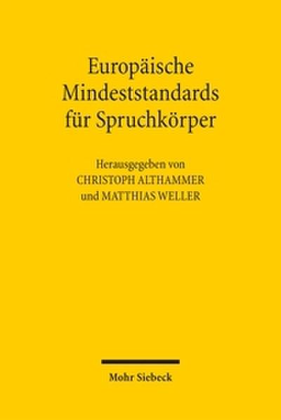 Europäische Mindeststandards für Spruchkörper