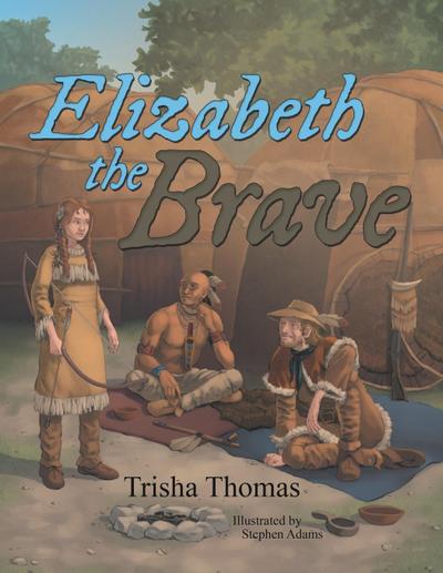 Elizabeth the Brave