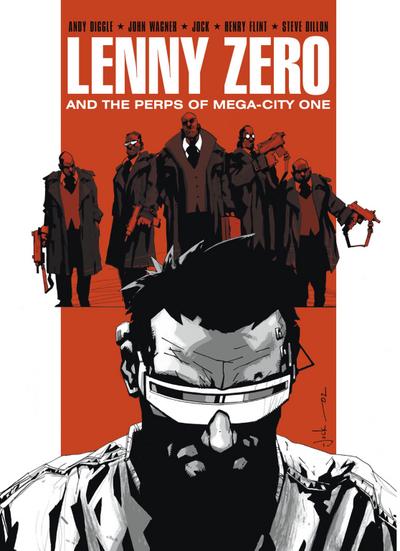 Lenny Zero and the Perps of Mega-City One