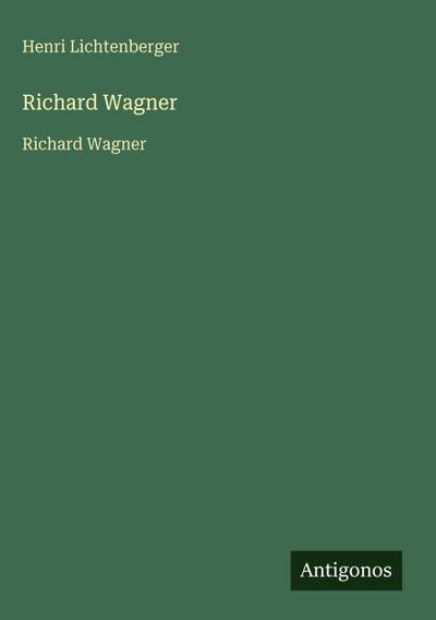 Richard Wagner
