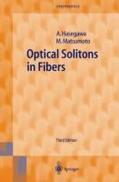 Optical Solitons in Fibers