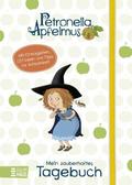 Petronella Apfelmus - Mein zauberhaftes Tagebuch von Sabine Städing | Buch