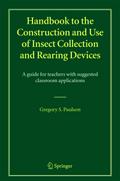 Handbook to the Construction and Use of Insect Collection and Rearing Devices