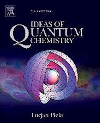 IDEAS OF QUANTUM CHEMISTRY 2/E