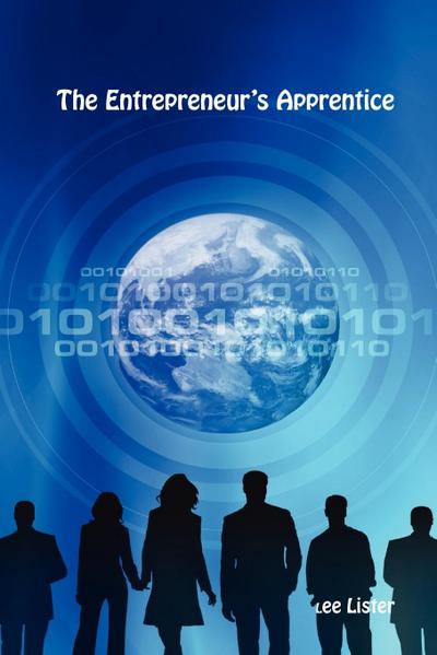 The Entrepreneur’s Apprentice