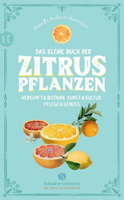 Das kleine Buch der Zitruspflanzen