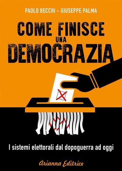 Come finisce una democrazia