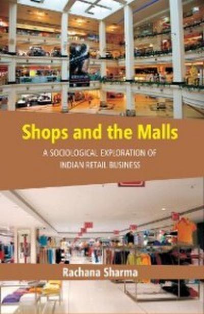 Shops and The Malls
