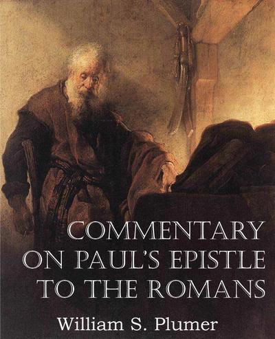 Commentary on Paul’s Epistle to the Romans