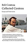 Collected Couteau. Essays and Interviews (Third, Revised Edition)