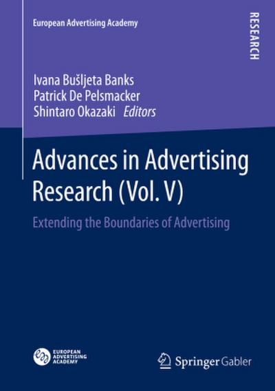 Advances in Advertising Research (Vol. V)