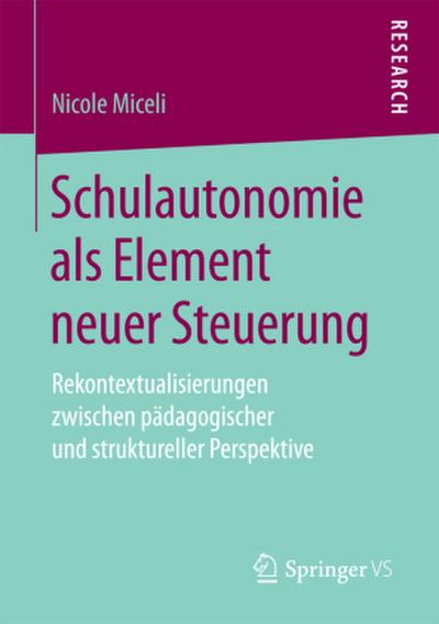 Schulautonomie als Element neuer Steuerung