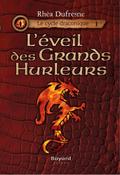 L’éveil des Grands Hurleurs