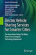 Electric Vehicle Sharing Services for Smarter Cities