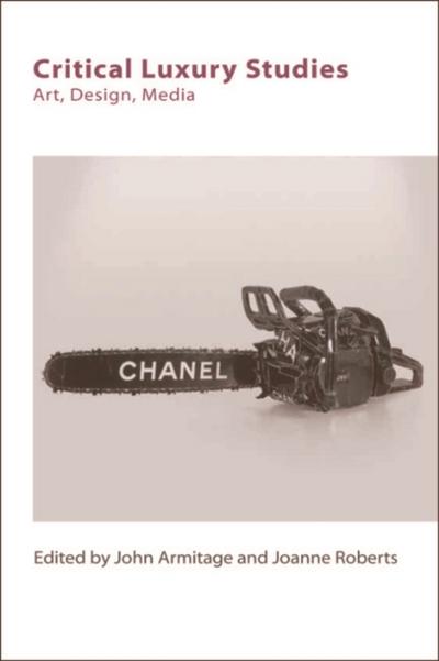 Critical Luxury Studies
