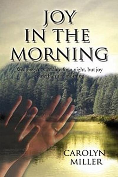 Joy in the Morning