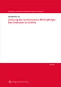 Änderung des Familiennamens Minderjähriger: Das Ki