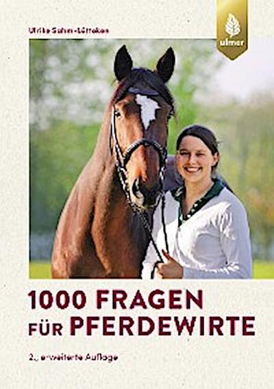 1000 Fragen für Pferdewirte