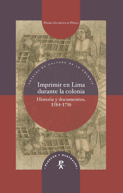 Imprimir en Lima durante la colonia