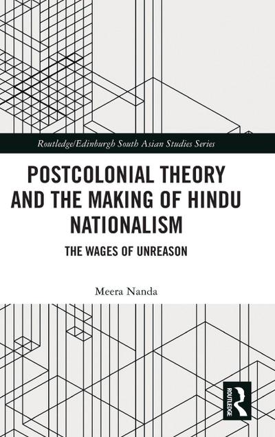Postcolonial Theory and the Making of Hindu Nationalism