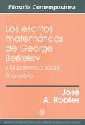 Los escritos matemáticos de George Berkeley y la polémica sobre El analista