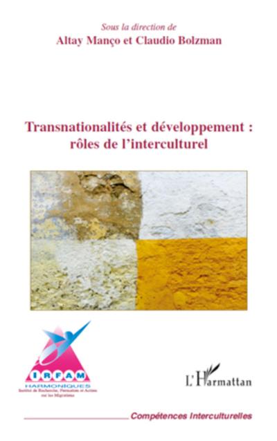 Transnationalités et développement : rôles de l’interculturel