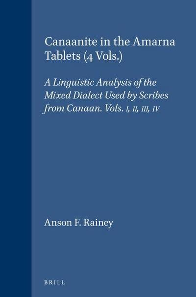 Canaanite in the Amarna Tablets (4 Vols.)
