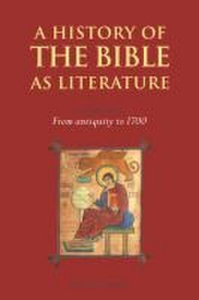 A History of the Bible as Literature