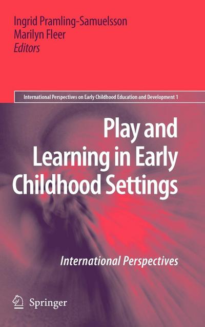 Play and Learning in Early Childhood Settings