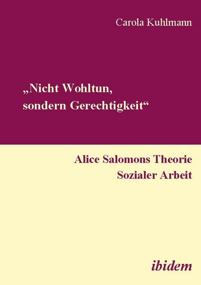 ’Nicht Wohltun, sondern Gerechtigkeit’
