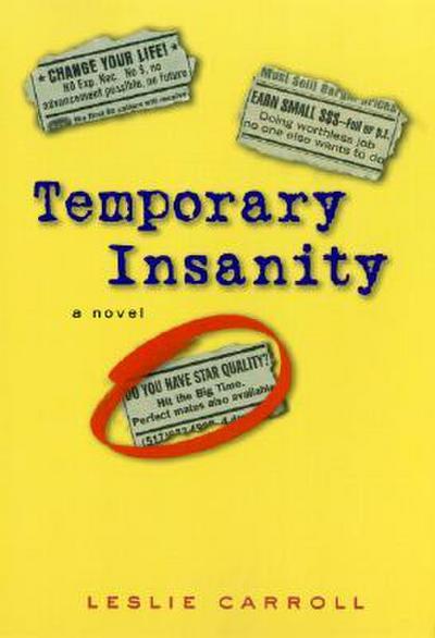 Temporary Insanity