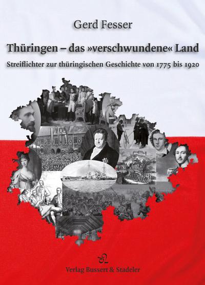 Thüringen - das ’verschwundene’ Land