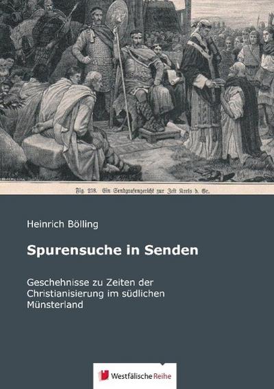 Spurensuche in Senden