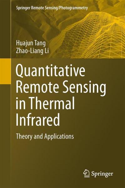 Quantitative Remote Sensing in Thermal Infrared