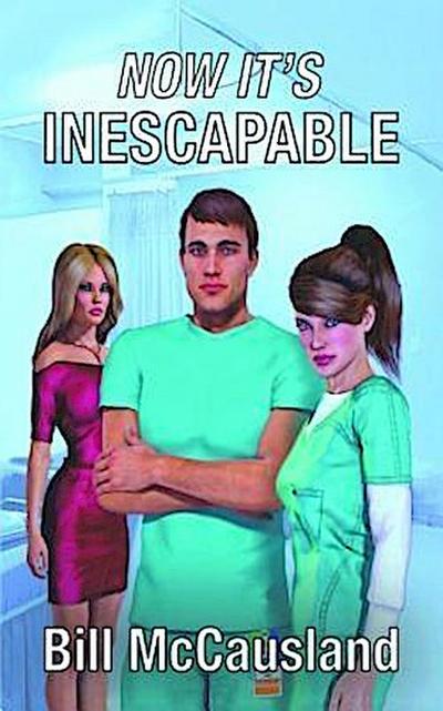 Now It’s Inescapable
