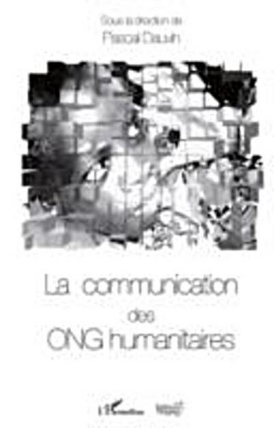 Communication des ONG humanitaires La