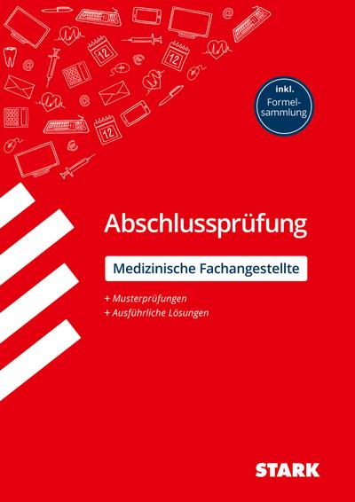 STARK Abschlussprüfung Ausbildung - Medizinische Fachangestellte