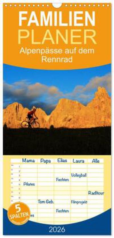 Familienplaner 2026 - Alpenpässe auf dem Rennrad "Himmlische Serpentinen" mit 5 Spalten (Wandkalender, 21 x 45 cm) CALVENDO