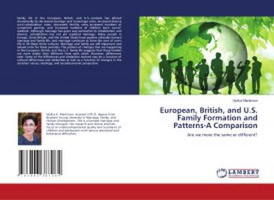 European, British, and U.S. Family Formation and Patterns-A Comparison