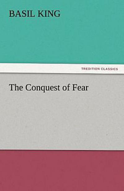 The Conquest of Fear