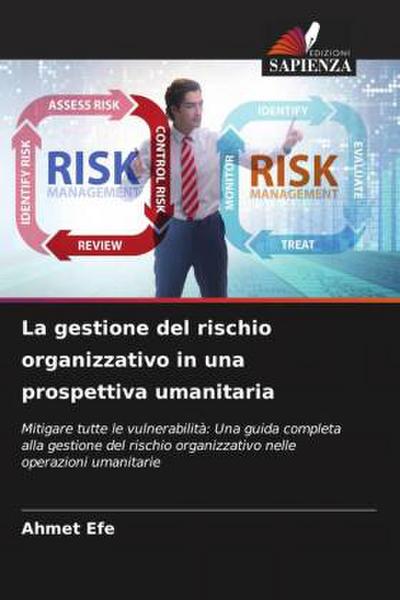 La gestione del rischio organizzativo in una prospettiva umanitaria
