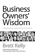 Business Owners’ Wisdom