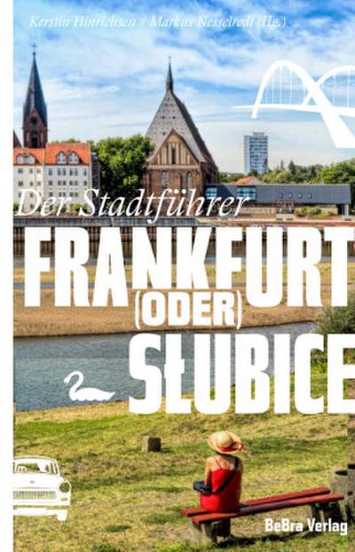 Frankfurt/Oder)/Slubice